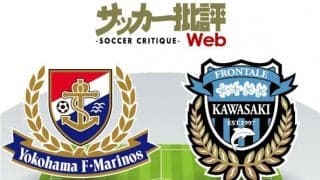 【J1プレビュー】横浜Ｆ・マリノスvs川崎フロンターレ「昨季1位と2位」が早くも激突！タイトルの行方を占う「神奈川ダービー」
