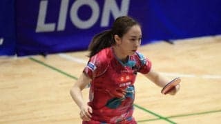 石川佳純、早田ひな、平野美宇らが16強入り＜卓球・LION CUP TOP32女子単1回戦②＞