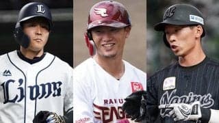 OP戦の打率トップ2が「開幕1番」抜擢　大役任されたパ6選手の現状と役割は？