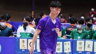 松田歩真が勝利　明治大が2点連取＜春季関東学生卓球リーグ戦男子速報＞