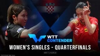 平野美宇 vs 陳熠｜WTTコンテンダーザグレブ2022 女子シングルス準々決勝