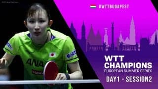 【WTTチャンピオンズ】ヨーロピアンサマーシリーズ2022｜DAY1 Session2｜7月18日（月）25:30〜