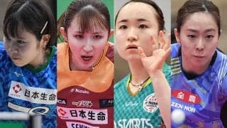 早田ひな、伊藤美誠ら 混戦必至のパリ五輪選考 第2回選考会の行方は？【卓球 全農CUP TOP32 みどころ】