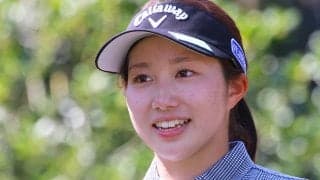 涙腺崩壊のオーガスタ進出 六車日那乃は予選落ちからリベンジ達成