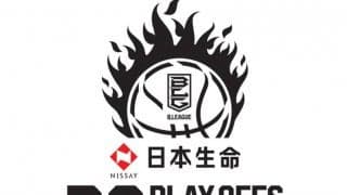 「B2 PLAYOFFS 2022－23」の試合日程が発表…計8チームがB2リーグ年間優勝を争う