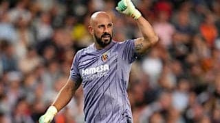 ビジャレアル、プロ通算1000試合出場を達成したGKレイナとの契約を2024年まで延長