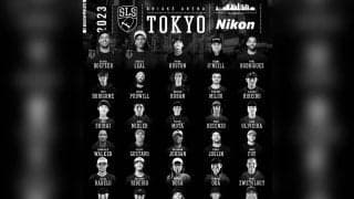 「2023 SLS CHAMPIONSHIP TOUR – TOKYO presented by Nikon」出場選手が決定！