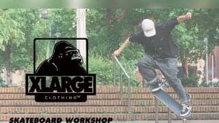 【XLARGE Presents】佐々木来夢・音憧によるSKATEBOARD WORKSHOPが開催！