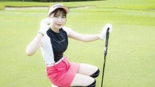 雪平莉左は100切りを達成できたか 「気持ちにすごく余裕があった」コースマネジメントの結果は？