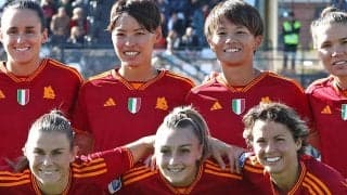 開幕9連勝のローマ女子！7連戦終え南萌華&熊谷紗希がなでしこ合流へ「みんなのおかげで乗り越えられました」