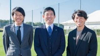 「森保一監督、参戦！」新春スペシャル鼎談 　「こんなにフランクでいいの!?」中村憲剛と佐藤寿人が本音をぶつけてみた