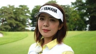 中村香織、フェアウェイウッドで上げるためにはヘッドのローテーションが必要