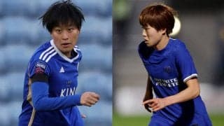 元C大阪勢対決は宝田沙織&籾木結花のレスターが健闘も、浜野まいかのチェルシーに軍配！なでしこ勢フル出場のウェストハムは林穂之香が同点弾の起点に【FAWSL】