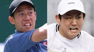 錦織圭と西岡良仁が1回戦で激突