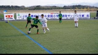 ベガルタ仙台ジュニア、塩釜FCなどが８強進出　全国小学生選抜サッカー大会東北予選