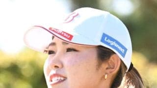 【シェブロン選手権】古江彩佳は49位「意識している部分は間違えていない」３勝目へ反省と自信