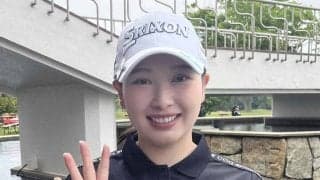 小祝さくら「メジャーに向けて調子を上げる」　オフの前週はＴＷＩＣＥのライブや竹田麗央の実家でリフレッシュ