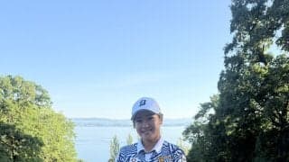 桑木志帆がエビアン選手権初出場　気象条件も体調も厳しい中で「まずは予選通過を目指します」
