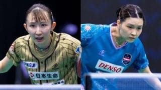 卓球日本女子で注目の直接対決　早田ひな、橋本帆乃香の過去国際大会戦績は？　2冠懸かるサウスポーがカットマンと激突【WTTサン・ジョゼ・ドス・カンポス】