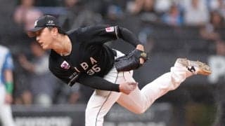 【ロッテ】田中晴也、６回途中８安打４失点で降板　ピンチを鈴木昭汰が２球で火消し